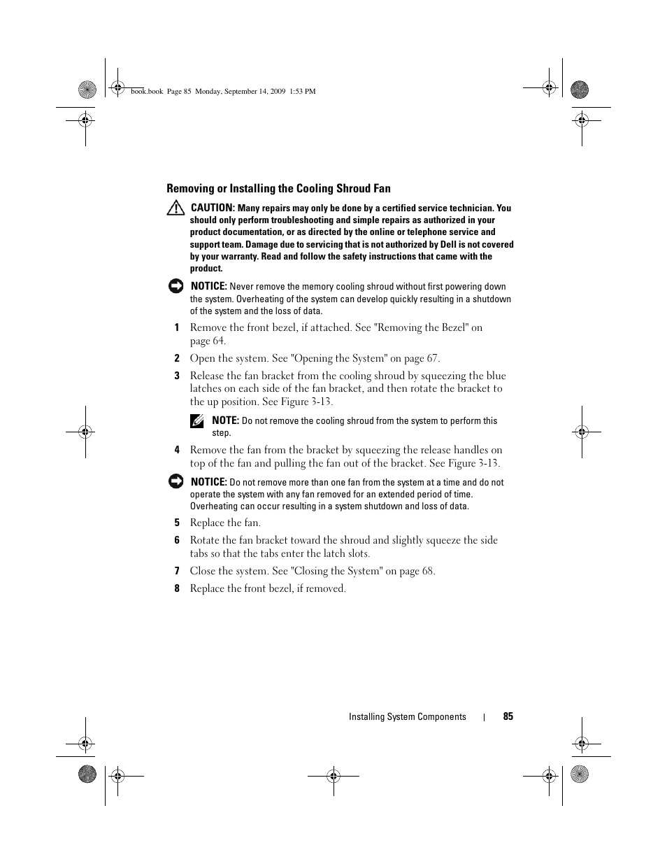 Removing or installing the cooling shroud fan | Dell PowerVault DP600 User Manual | Page 85 / 234