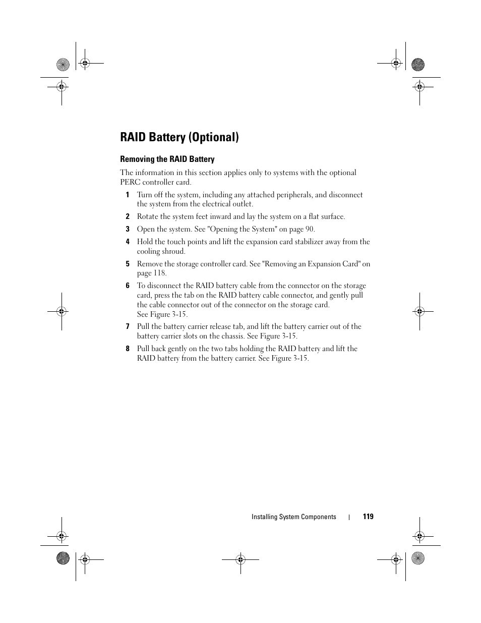 Raid battery (optional), Removing the raid battery | Dell PowerEdge T410 User Manual | Page 119 / 204