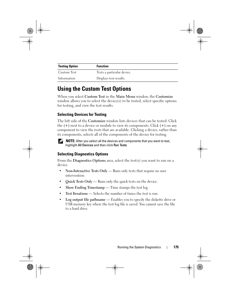 Using the custom test options, Selecting devices for testing, Selecting diagnostics options | Dell PowerEdge T410 User Manual | Page 177 / 204