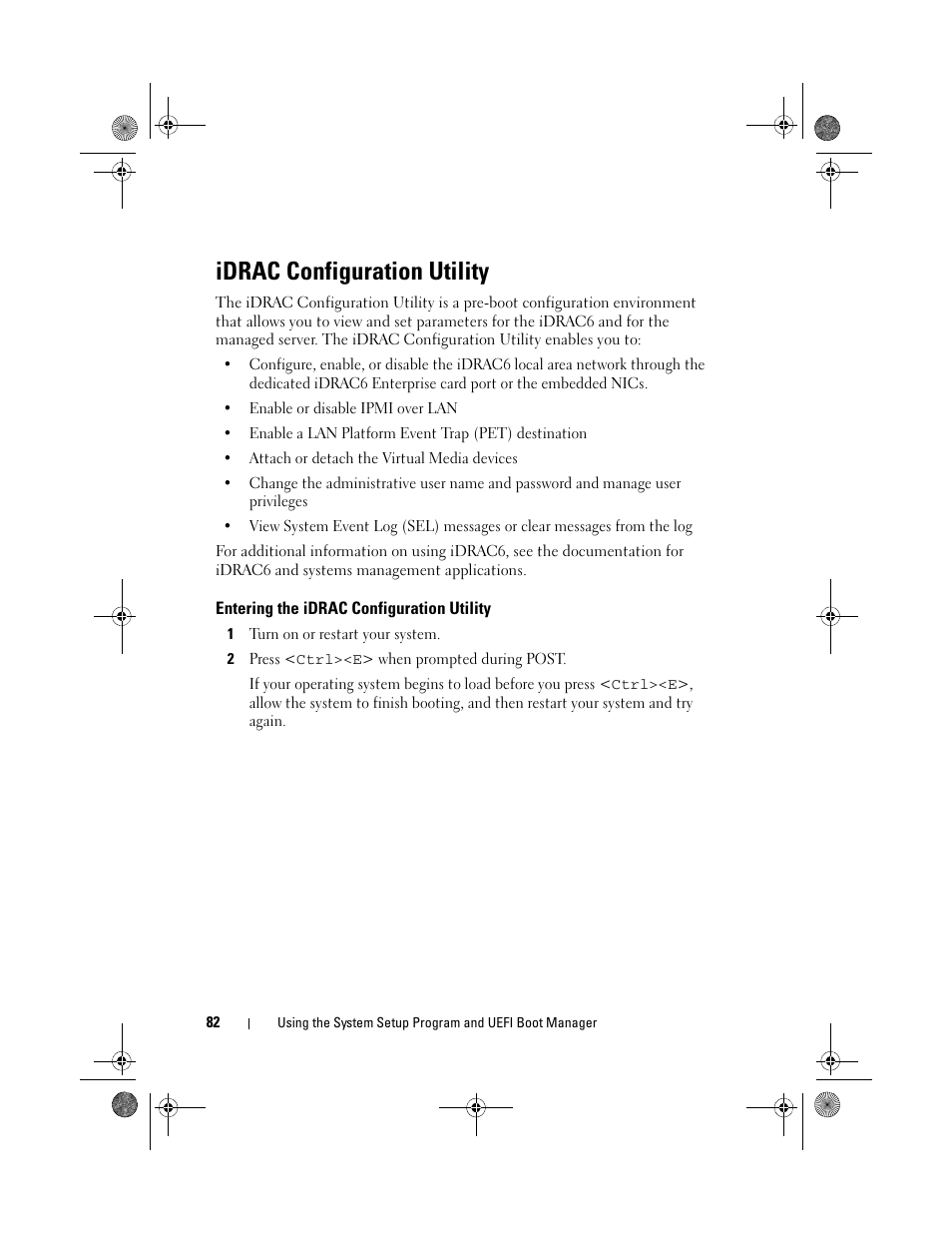 Idrac configuration utility, Entering the idrac configuration utility | Dell PowerEdge T410 User Manual | Page 82 / 204
