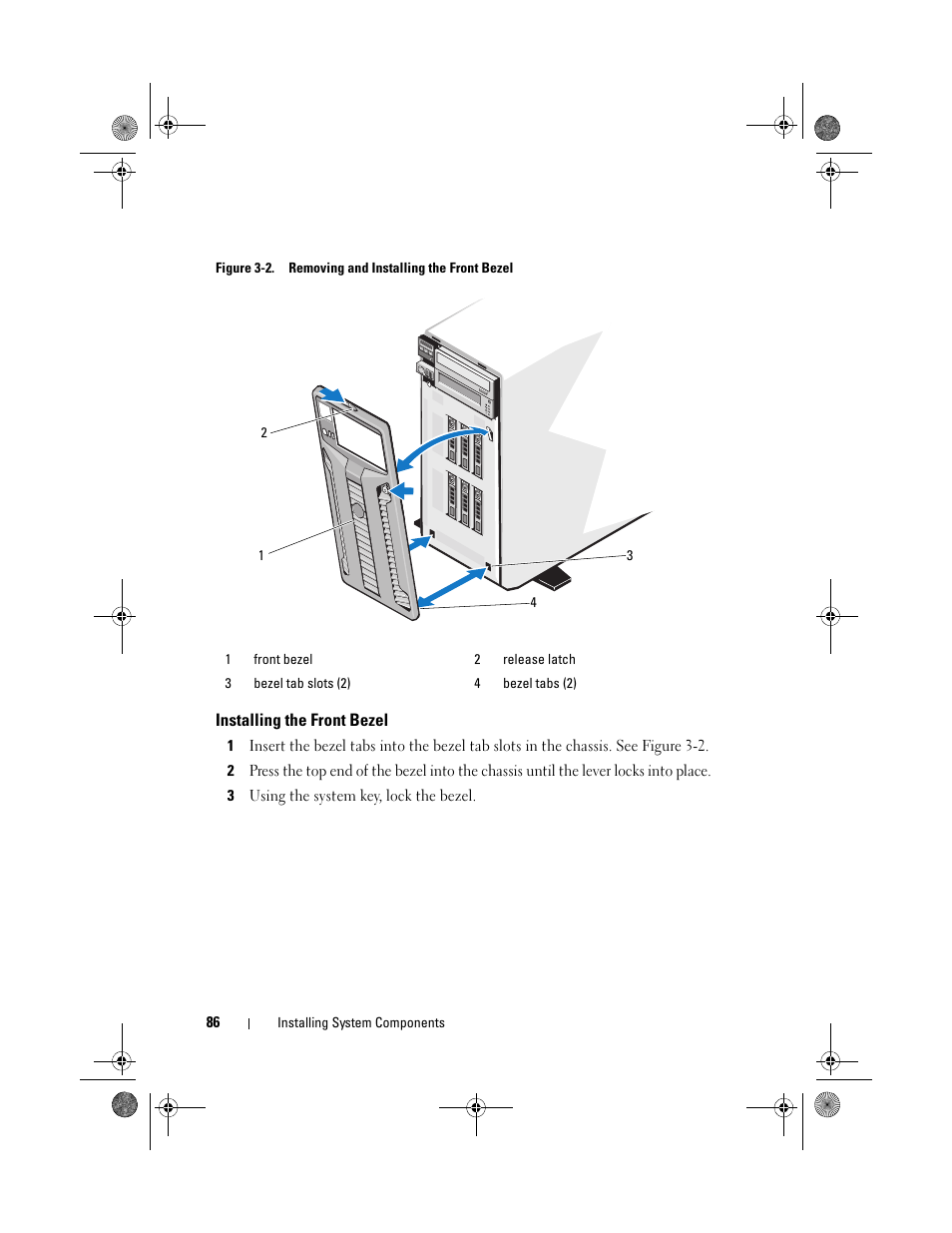 Installing the front bezel | Dell PowerEdge T410 User Manual | Page 86 / 204