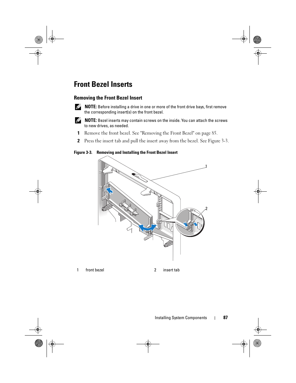 Front bezel inserts, Removing the front bezel insert | Dell PowerEdge T410 User Manual | Page 87 / 204