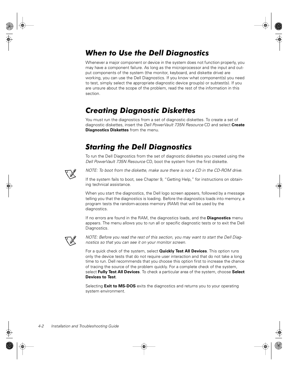 When to use the dell diagnostics, Creating diagnostic diskettes, Starting the dell diagnostics | Dell PowerVault 735N (Rackmount NAS Appliance) User Manual | Page 36 / 118