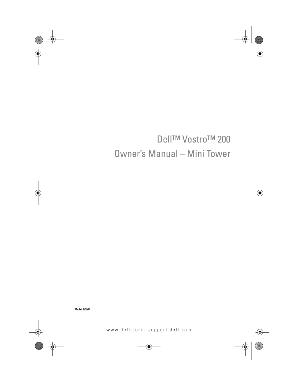 Dell Vostro 200 (Mid 2007) User Manual | 214 pages