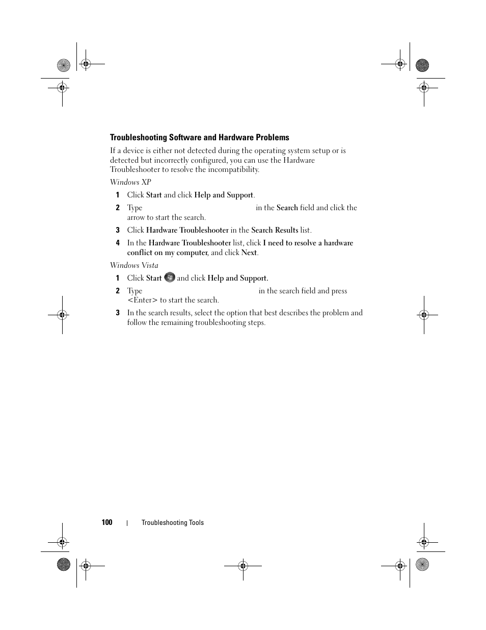 Troubleshooting software and hardware problems | Dell Vostro 200 (Mid 2007) User Manual | Page 100 / 214