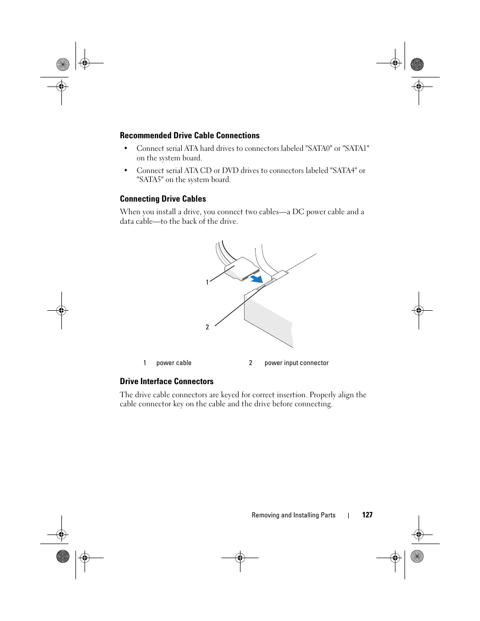 Recommended drive cable connections, Connecting drive cables, Drive interface connectors | Dell Vostro 200 (Mid 2007) User Manual | Page 127 / 214