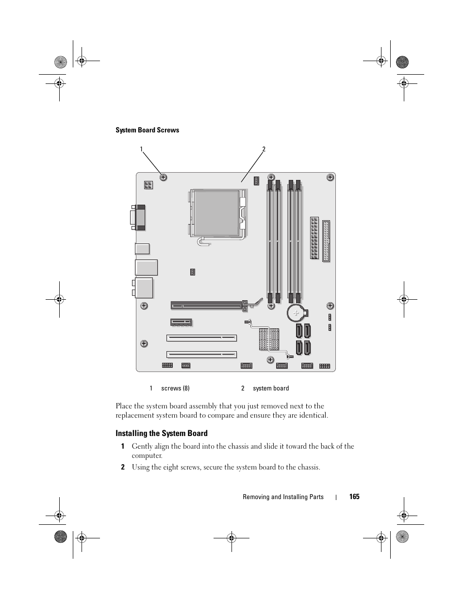 Installing the system board | Dell Vostro 200 (Mid 2007) User Manual | Page 165 / 214