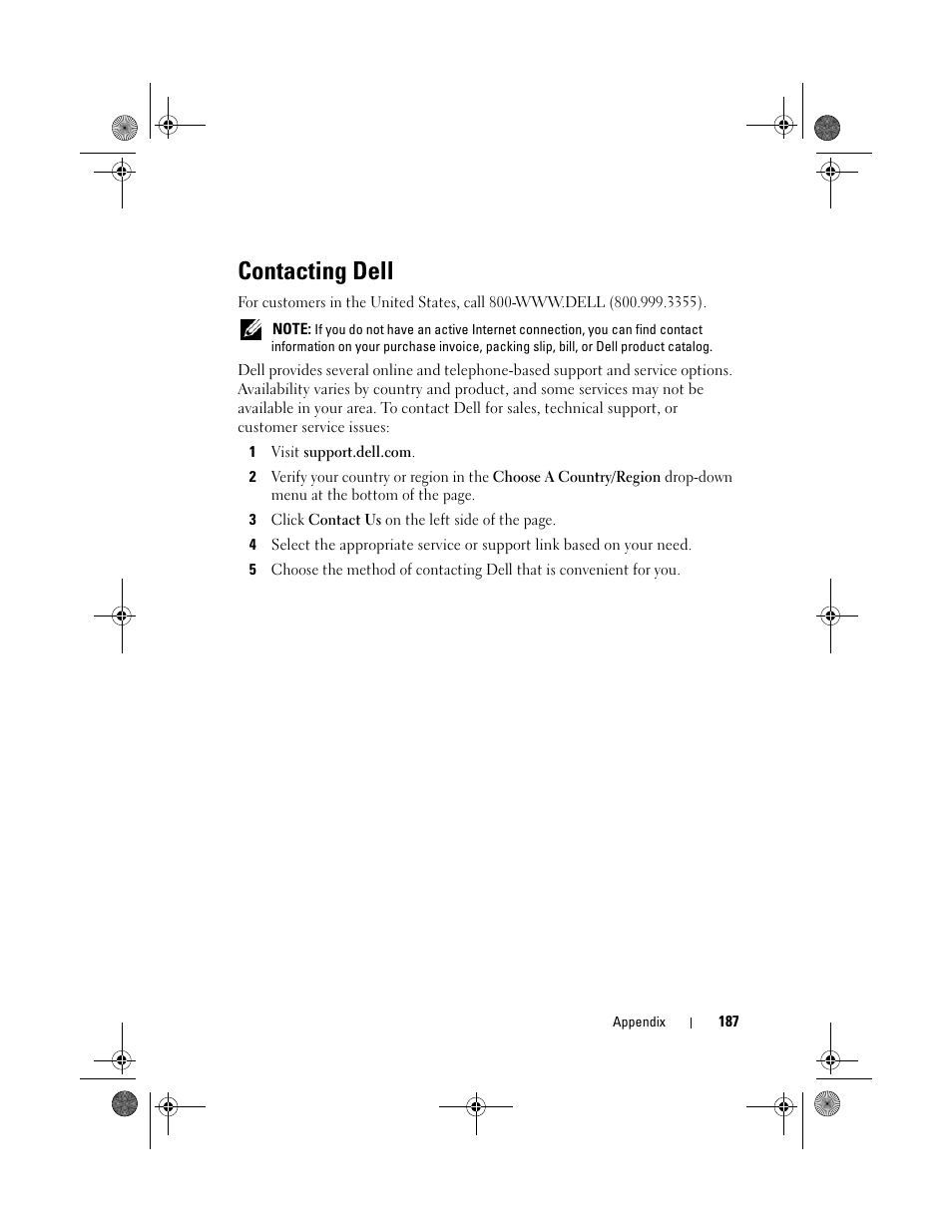 Contacting dell, Contact dell (see "contacting dell" on, Contacting dell" on | Dell Vostro 200 (Mid 2007) User Manual | Page 187 / 214