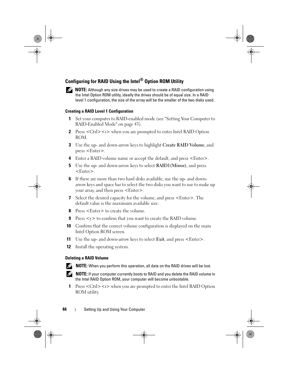 Configuring for raid using the intel | Dell Vostro 200 (Mid 2007) User Manual | Page 44 / 214