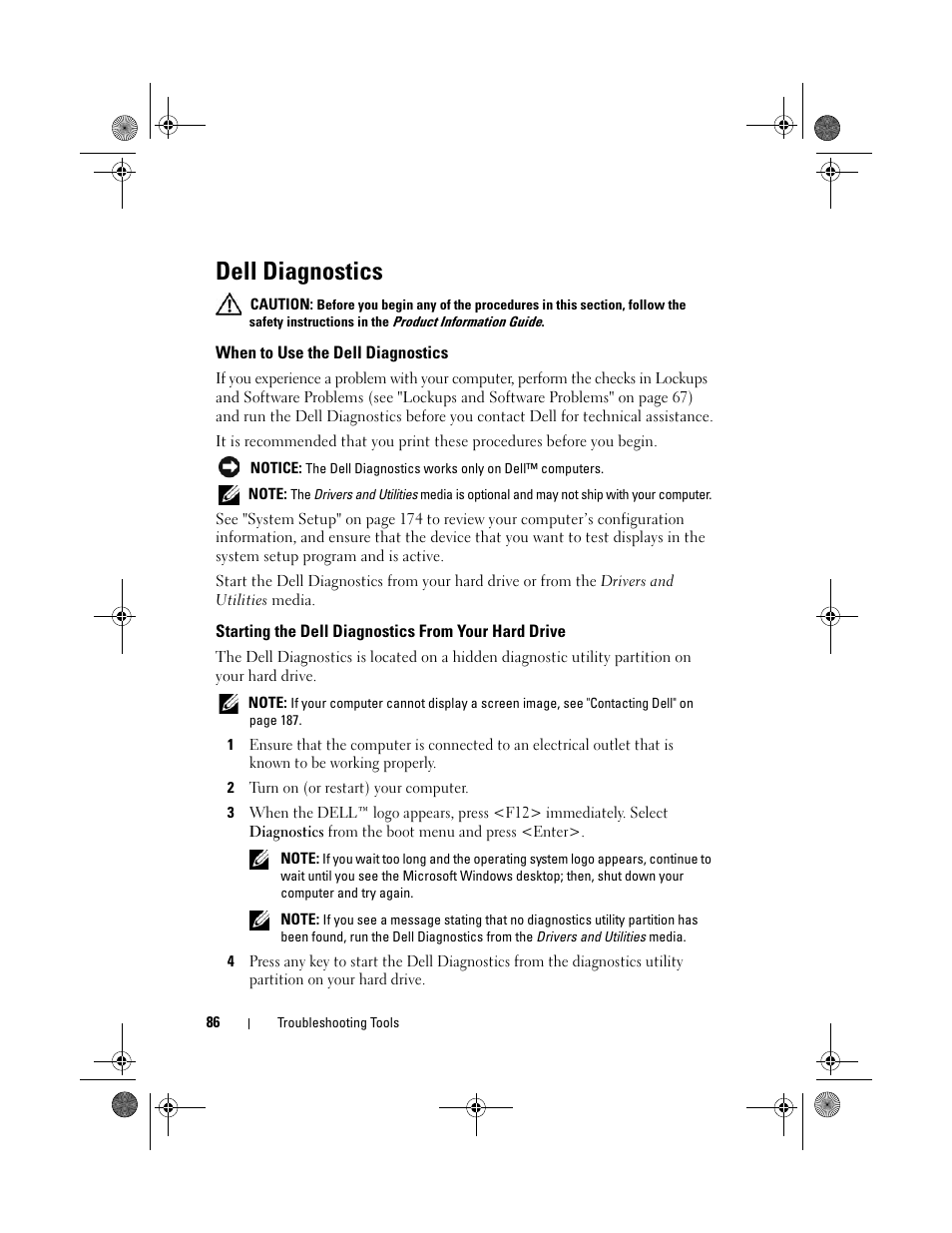 Dell diagnostics, When to use the dell diagnostics, Starting the dell diagnostics from your hard drive | See "starting the dell diagnostics from your, Serious cause (see "dell | Dell Vostro 200 (Mid 2007) User Manual | Page 86 / 214