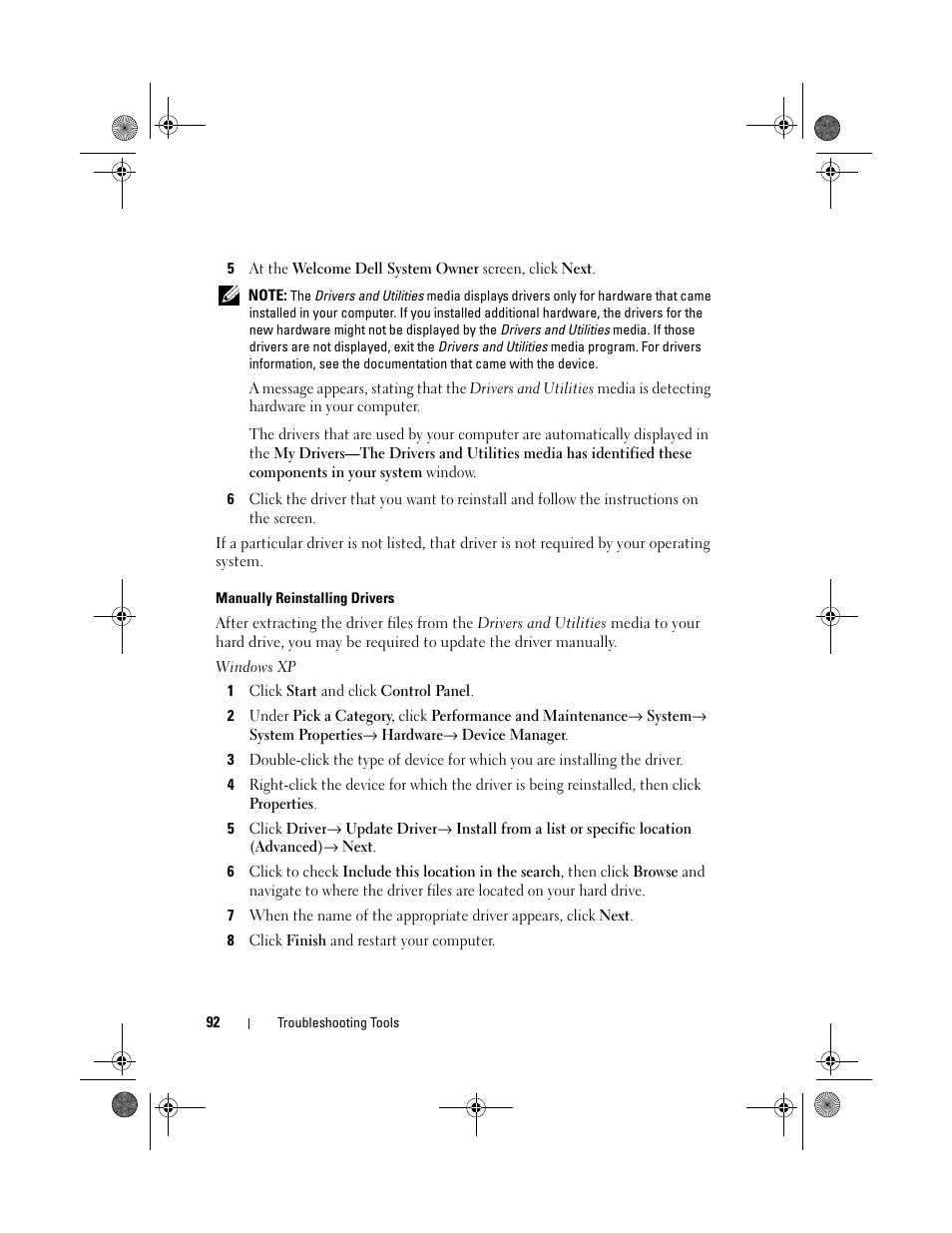 See "manually reinstalling drivers" on, If not, go to step 5 | Dell Vostro 200 (Mid 2007) User Manual | Page 92 / 214