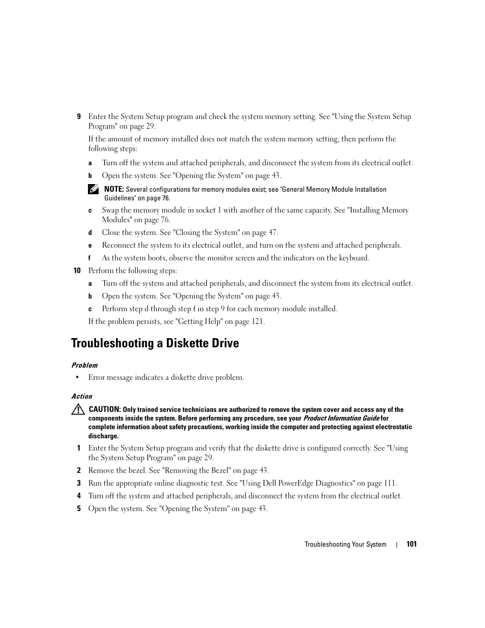 Troubleshooting a diskette drive, Step 10, S the system memory setting, go to step 10 | Dell POWEREDGE 840 User Manual | Page 101 / 158