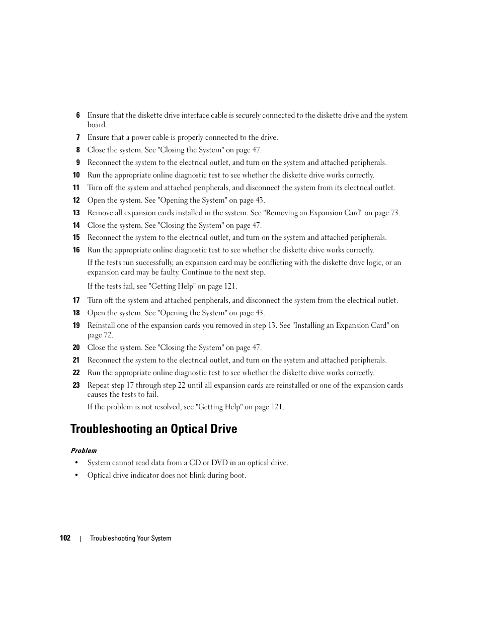 Troubleshooting an optical drive | Dell POWEREDGE 840 User Manual | Page 102 / 158