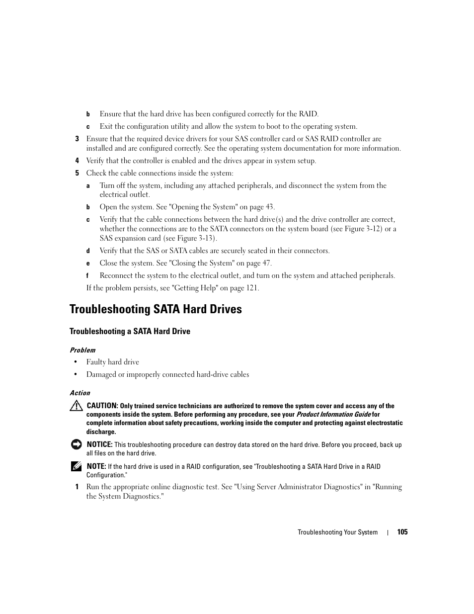 Troubleshooting sata hard drives, Troubleshooting a sata hard drive | Dell POWEREDGE 840 User Manual | Page 105 / 158