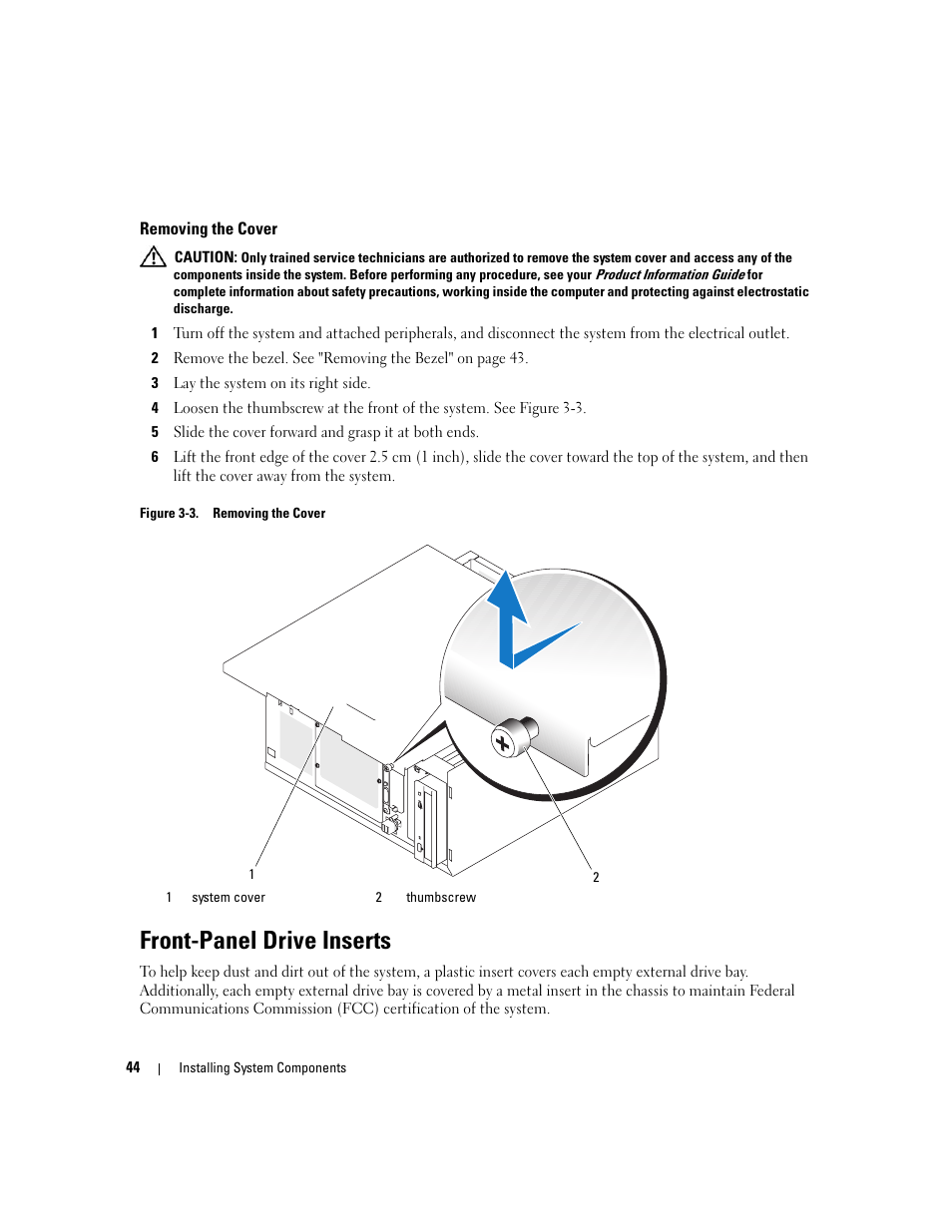 Removing the cover, Front-panel drive inserts | Dell POWEREDGE 840 User Manual | Page 44 / 158