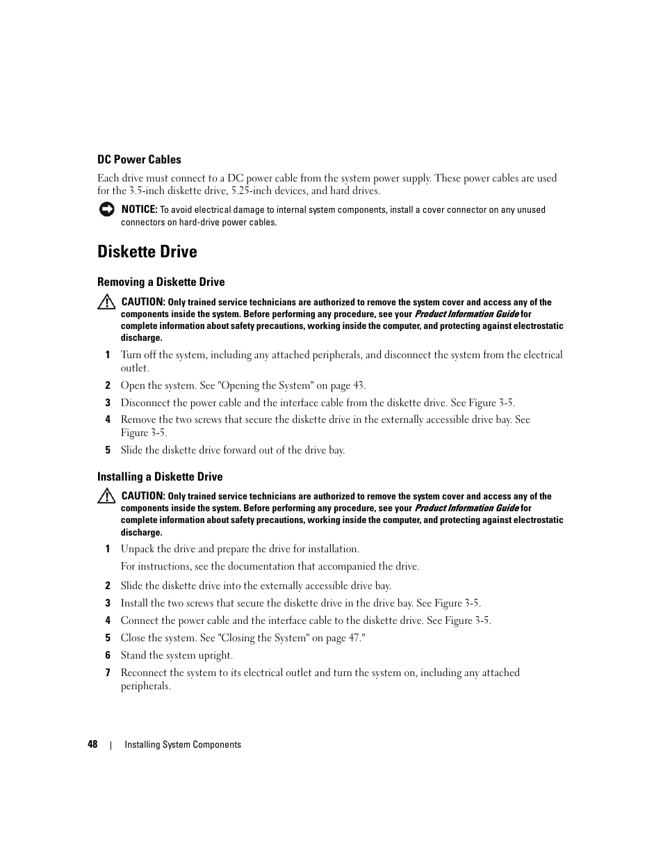 Dc power cables, Diskette drive, Removing a diskette drive | Installing a diskette drive | Dell POWEREDGE 840 User Manual | Page 48 / 158