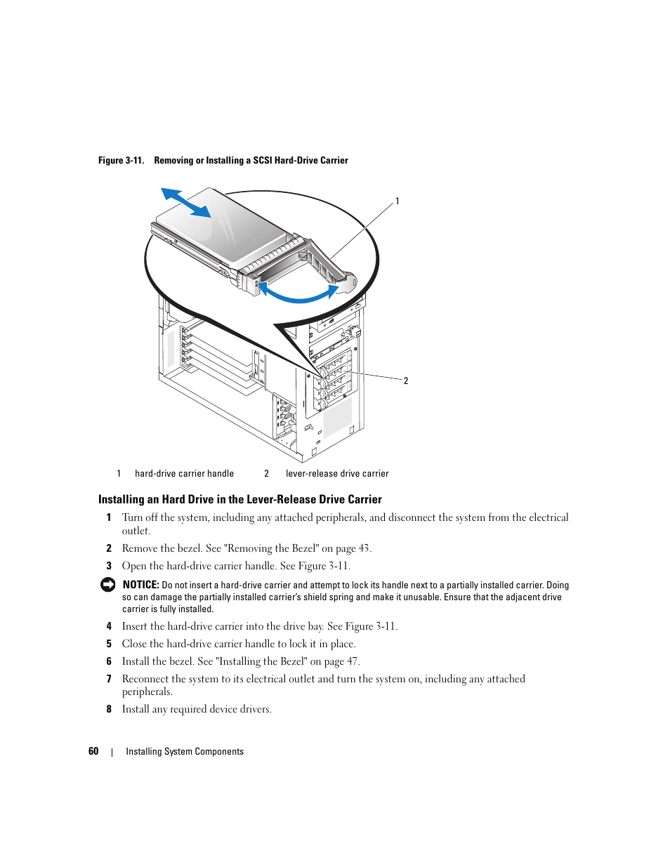 See figure 3-11). these driv, See figure 3-11 | Dell POWEREDGE 840 User Manual | Page 60 / 158