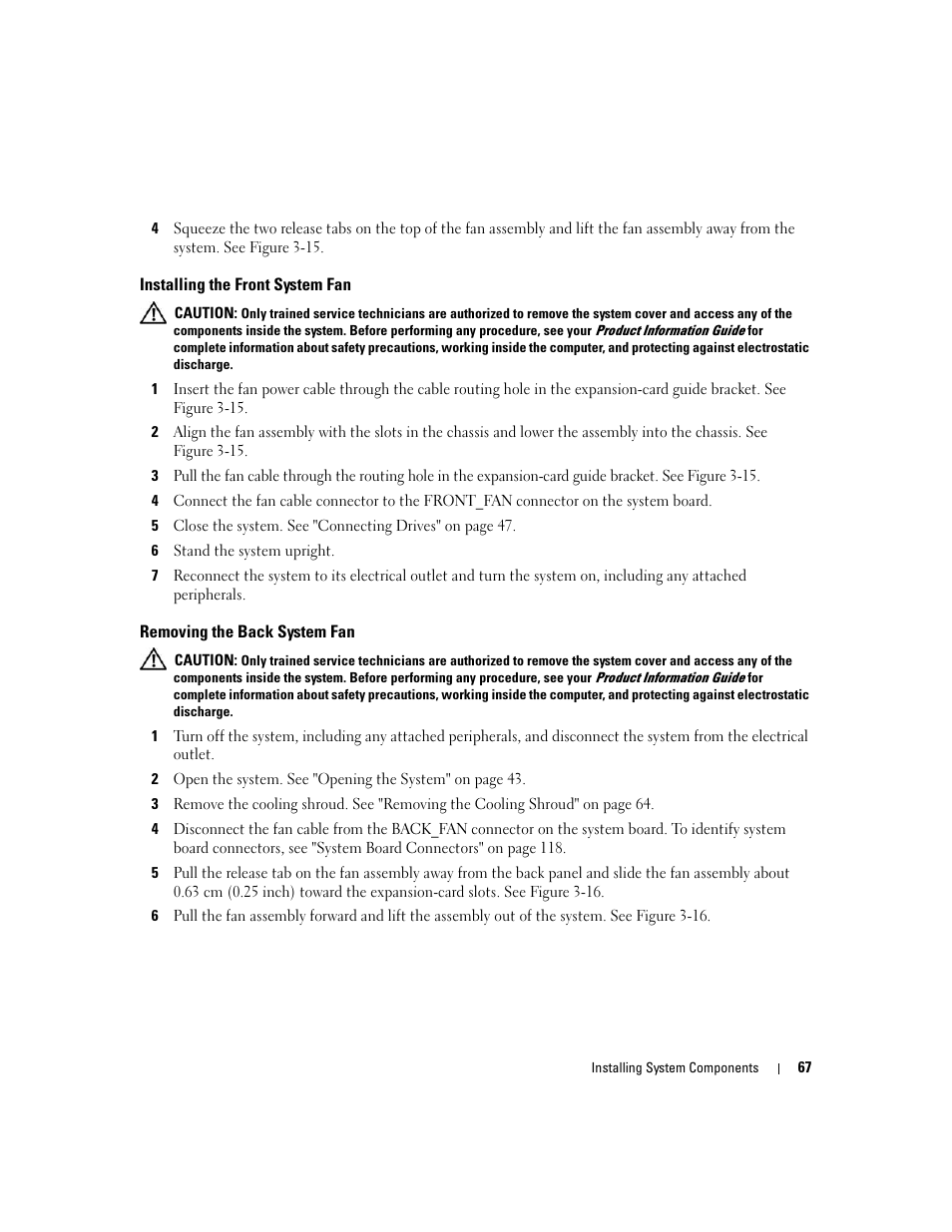 Installing the front system fan, Removing the back system fan | Dell POWEREDGE 840 User Manual | Page 67 / 158