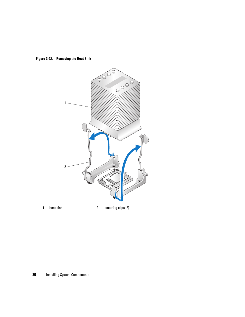 Remove the heat sink. see figure 3-22 | Dell POWEREDGE 840 User Manual | Page 80 / 158