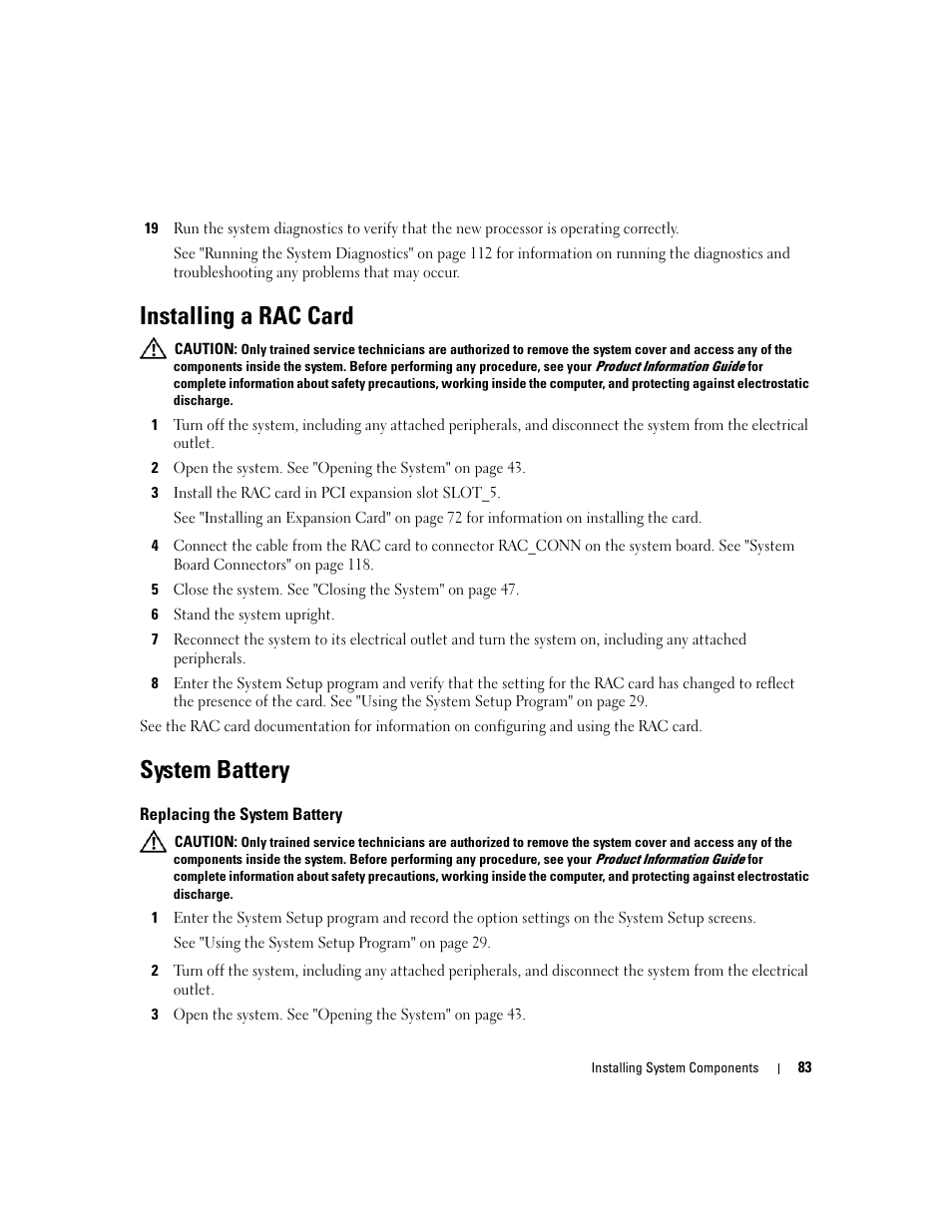 Installing a rac card, System battery, Replacing the system battery | Dell POWEREDGE 840 User Manual | Page 83 / 158