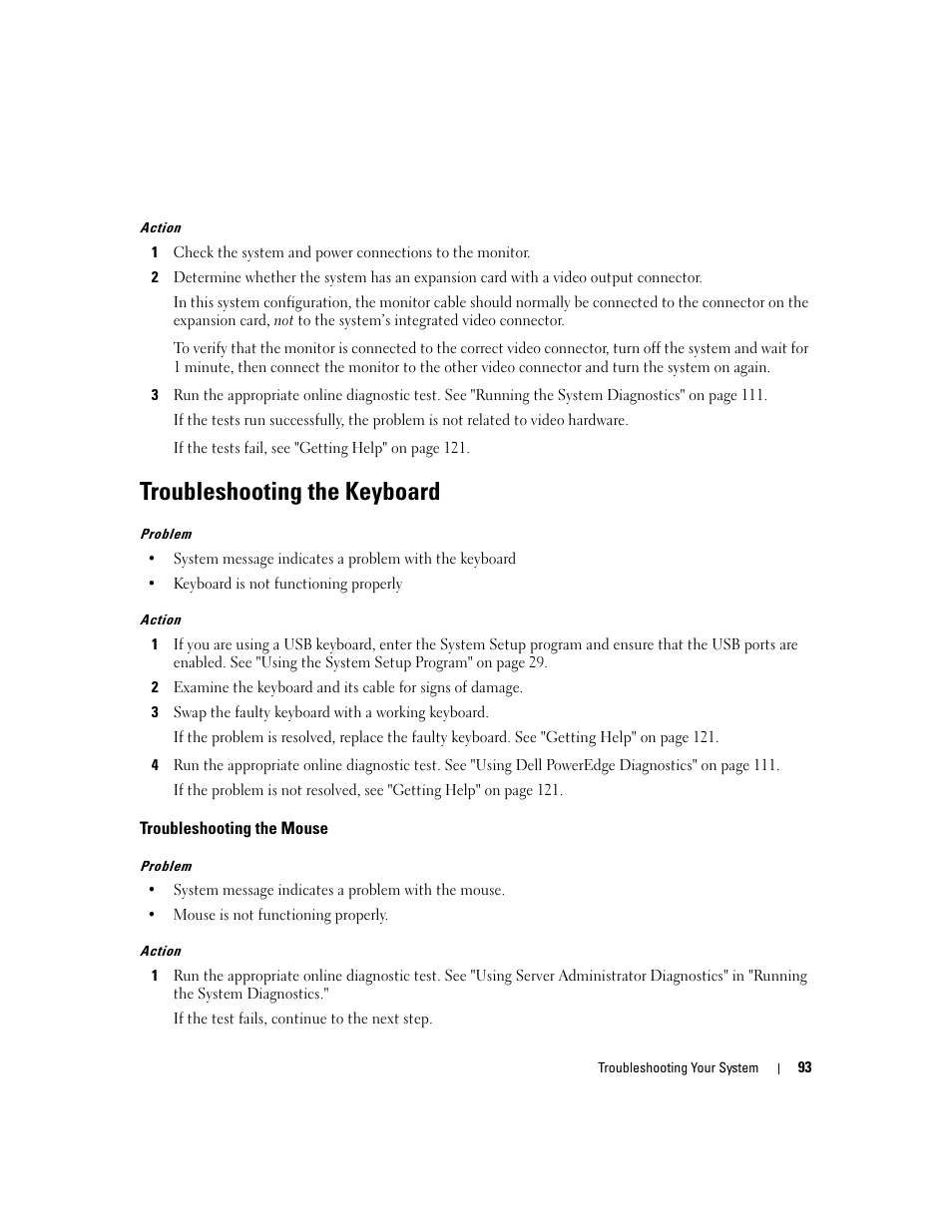 Troubleshooting the keyboard, Troubleshooting the mouse | Dell POWEREDGE 840 User Manual | Page 93 / 158
