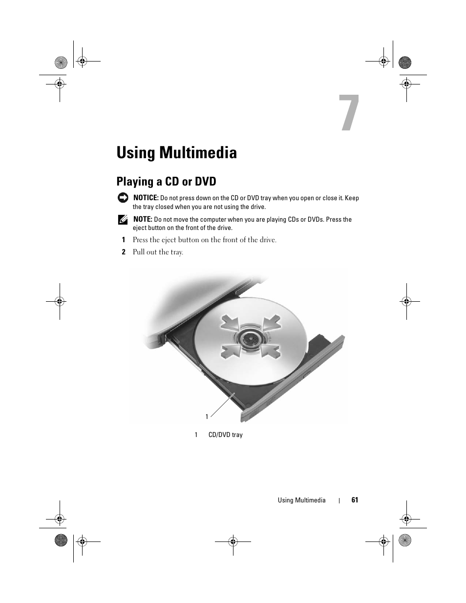 Using multimedia, Playing a cd or dvd | Dell Vostro 1000 (Mid 2007) User Manual | Page 61 / 210