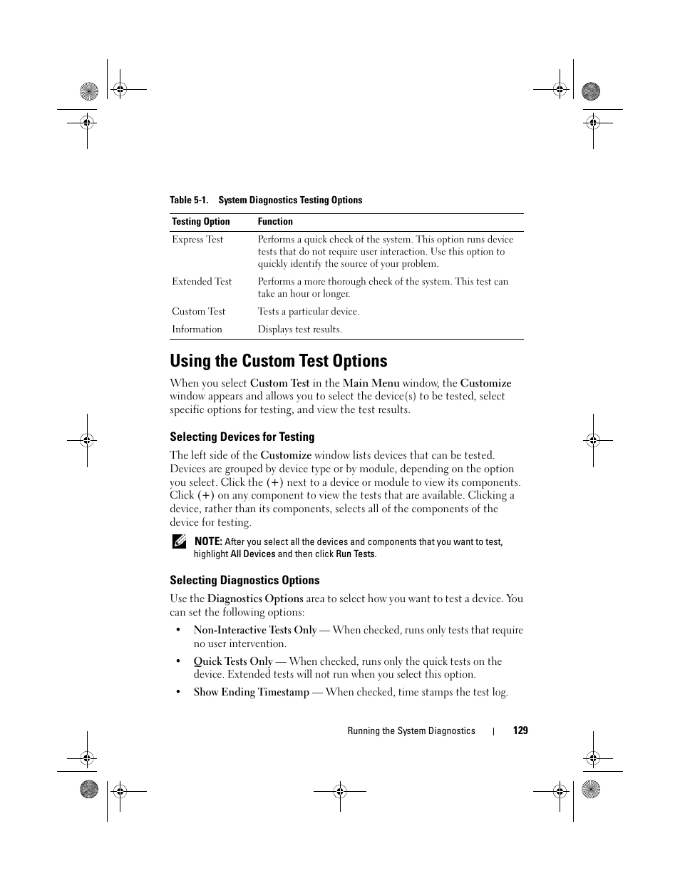 Using the custom test options, Selecting devices for testing, Selecting diagnostics options | Dell PowerEdge T105 User Manual | Page 129 / 190