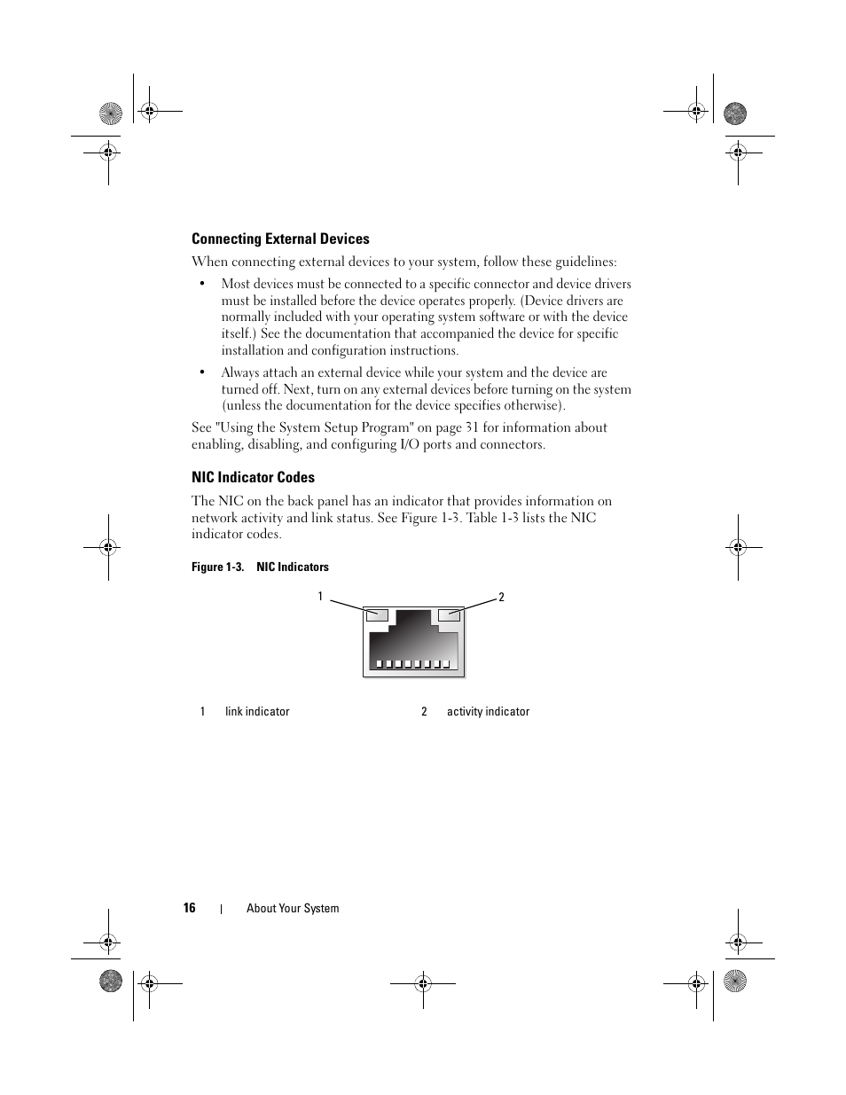 Connecting external devices, Nic indicator codes | Dell PowerEdge T105 User Manual | Page 16 / 190