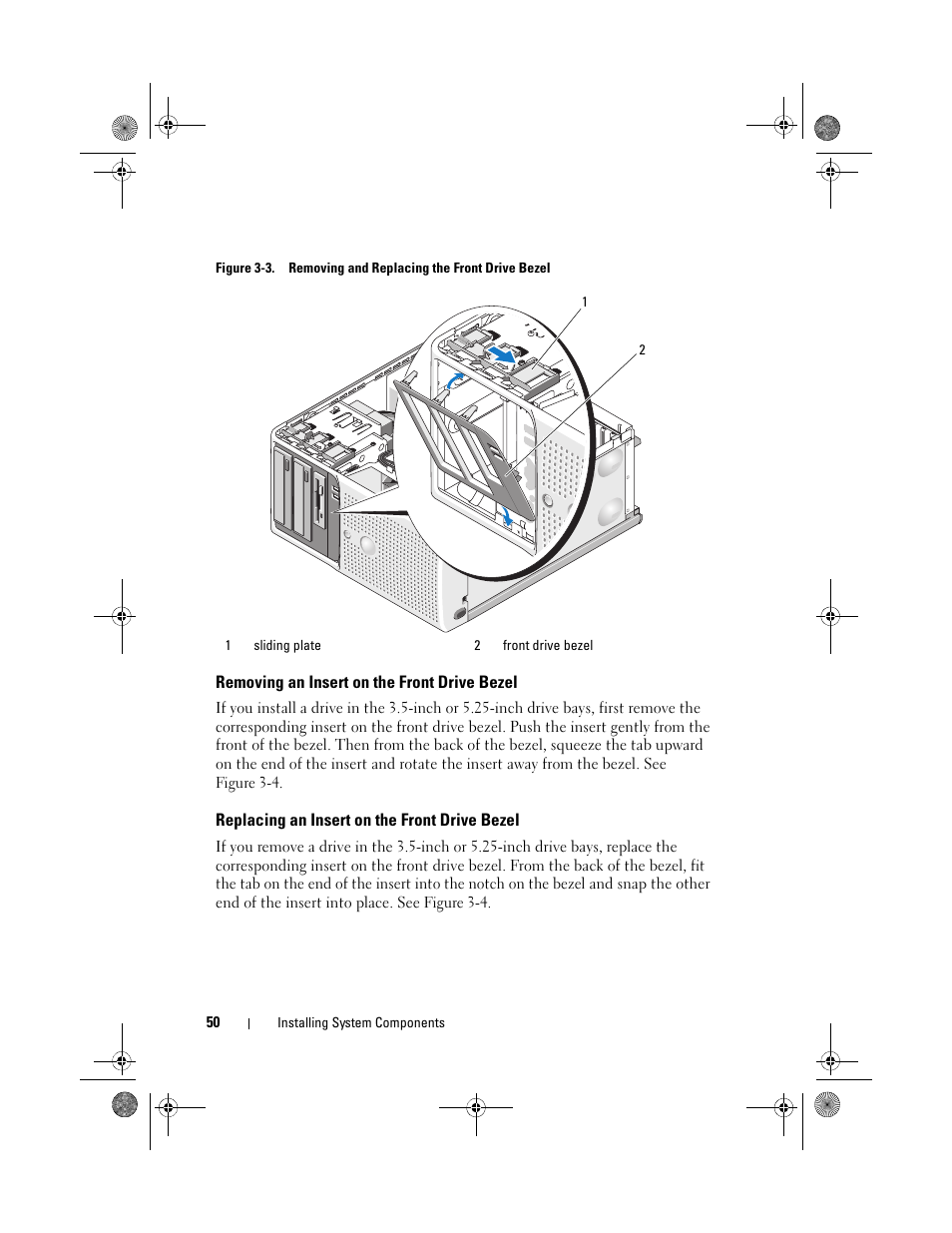 Removing an insert on the front drive bezel, Replacing an insert on the front drive bezel | Dell PowerEdge T105 User Manual | Page 50 / 190