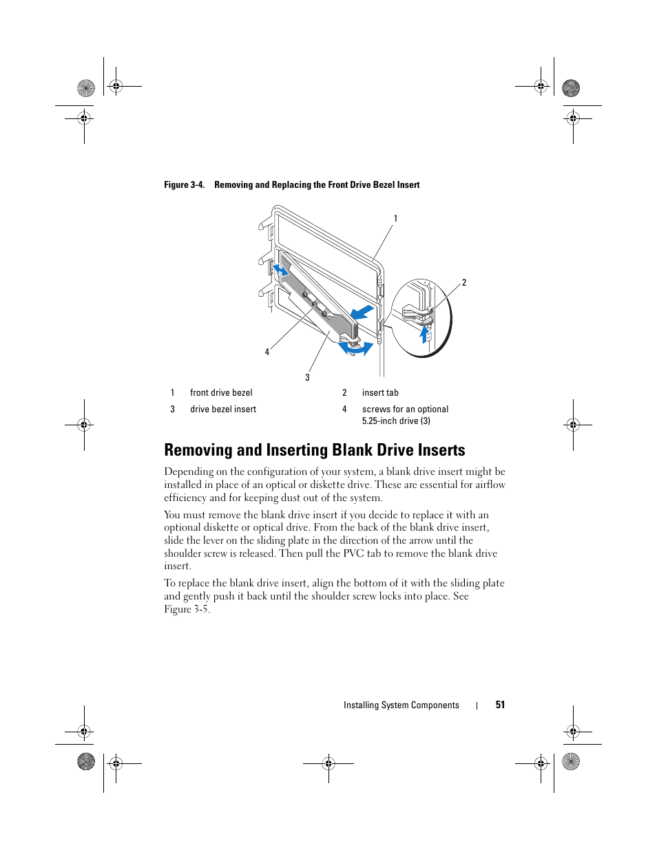 Removing and inserting blank drive inserts | Dell PowerEdge T105 User Manual | Page 51 / 190
