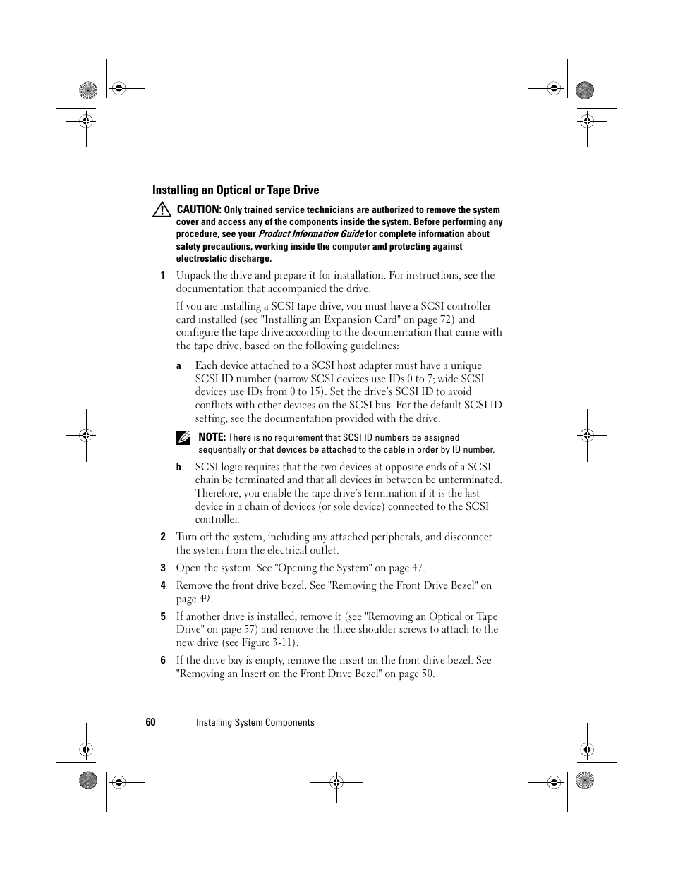 Installing an optical or tape drive, See "installing an optical or | Dell PowerEdge T105 User Manual | Page 60 / 190