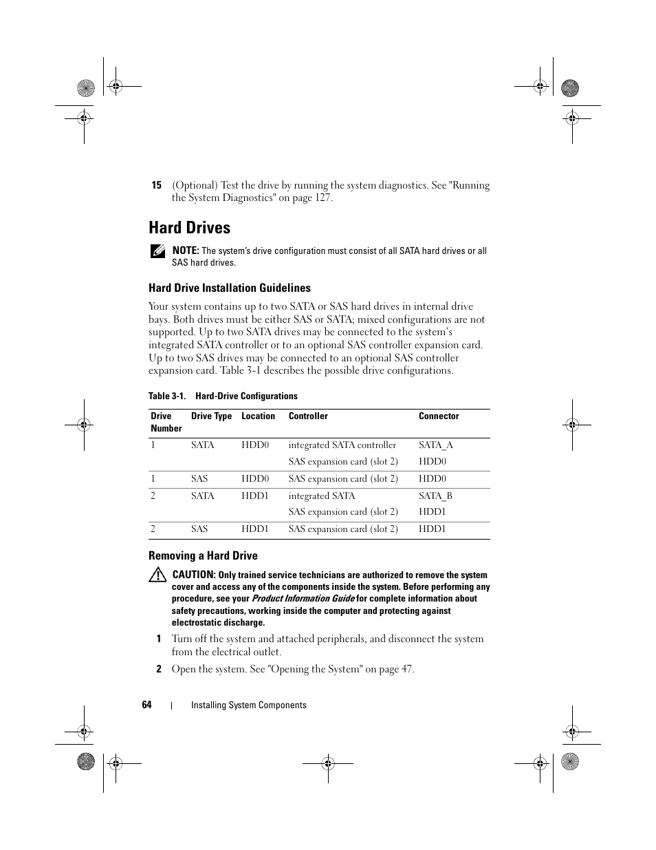 Hard drives, Hard drive installation guidelines, Removing a hard drive | Dell PowerEdge T105 User Manual | Page 64 / 190