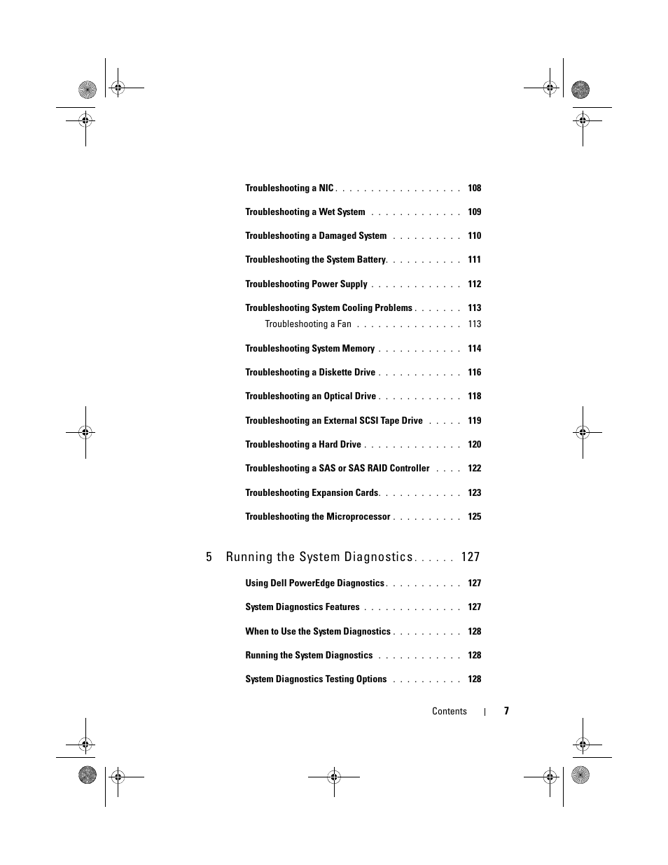 5running the system diagnostics | Dell PowerEdge T105 User Manual | Page 7 / 190