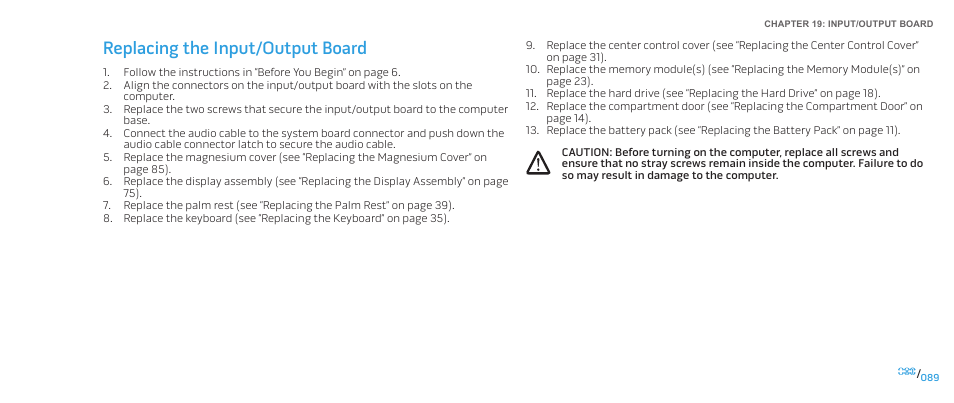 Replacing the input/output board | Dell Alienware M15x (Early 2011) User Manual | Page 89 / 118