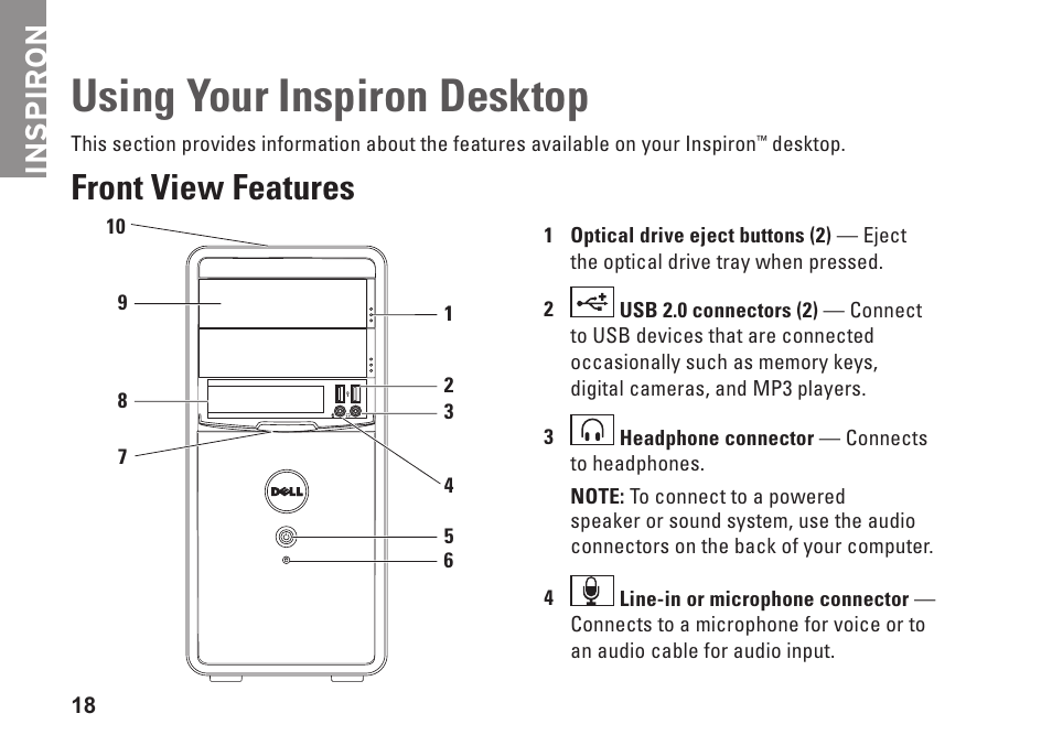 Using your inspiron desktop, Front view features, Inspiron | Dell Inspiron 580 (Late 2009) User Manual | Page 20 / 70