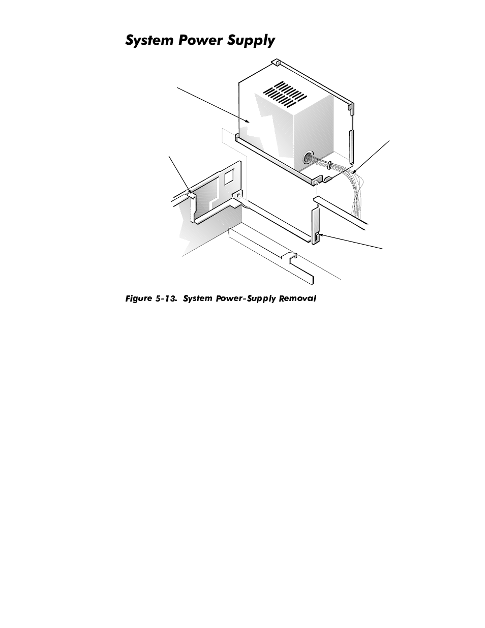 System power supply, System power supply -14, System battery -25 | Figure 5-13, System power-supply removal -14, 6\vwhp3rzhu6xsso | Dell OptiPlex NX1 User Manual | Page 106 / 170