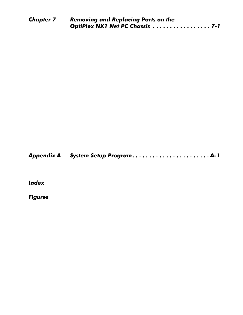 Sshqgl[$ 6\vwhp6hwxs3urjudp, Qgh[ )ljxuhv | Dell OptiPlex NX1 User Manual | Page 7 / 170