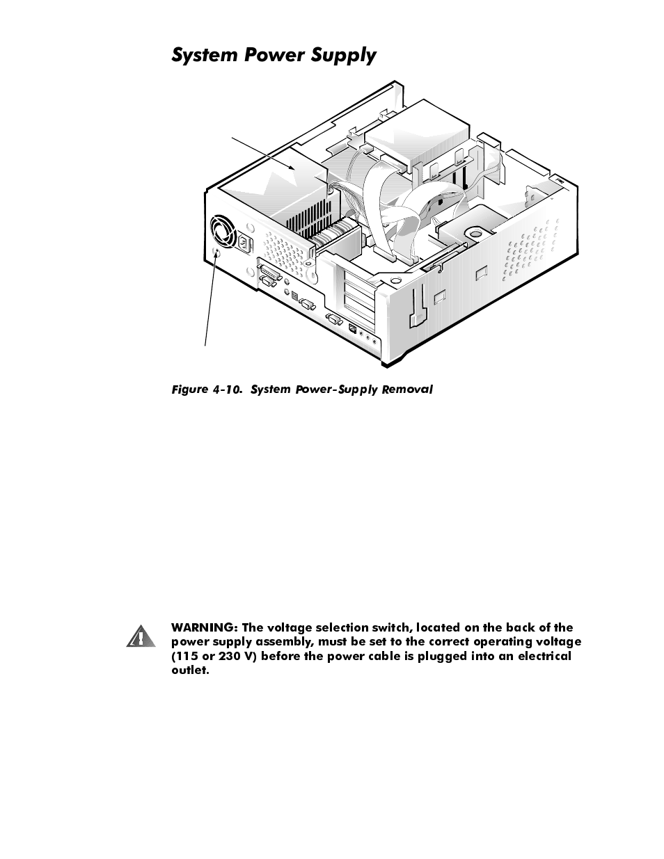 System power supply, System power supply -12, Figure 4-10 | System power-supply removal -12, 6\vwhp3rzhu6xsso | Dell OptiPlex NX1 User Manual | Page 82 / 170