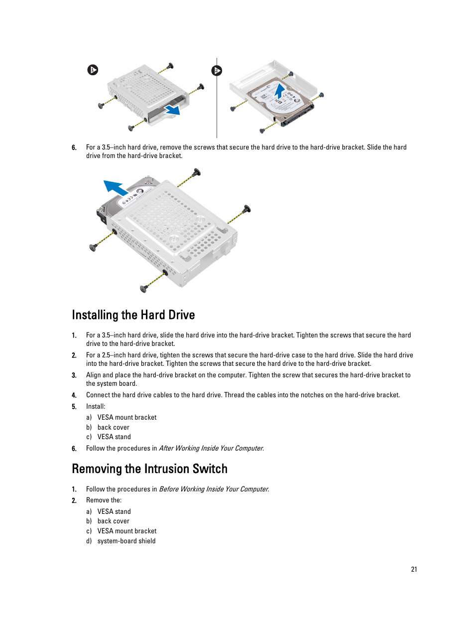 Installing the hard drive, Removing the intrusion switch | Dell OptiPlex 9010 All In One (Mid 2012) User Manual | Page 21 / 79