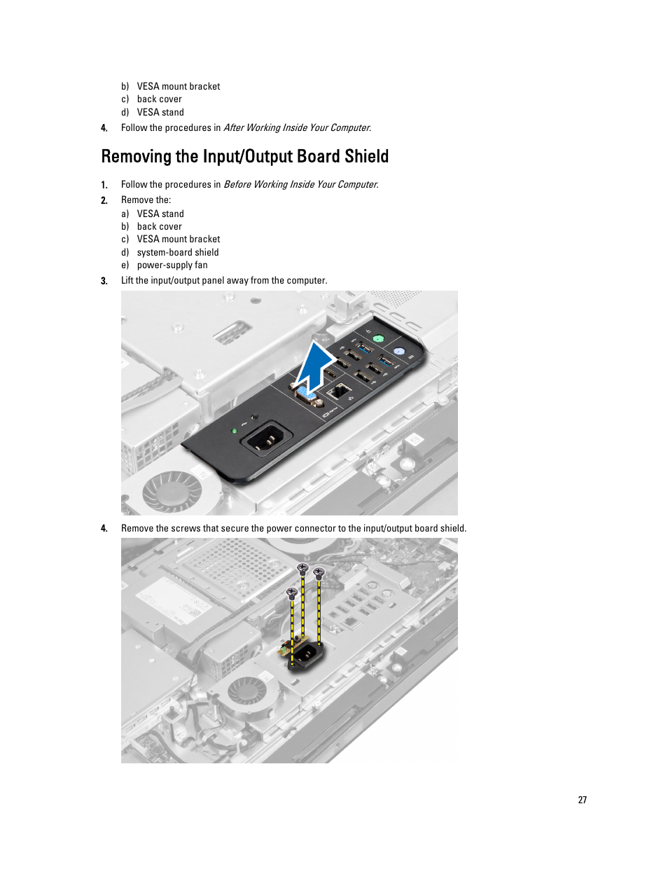 Removing the input/output board shield | Dell OptiPlex 9010 All In One (Mid 2012) User Manual | Page 27 / 79