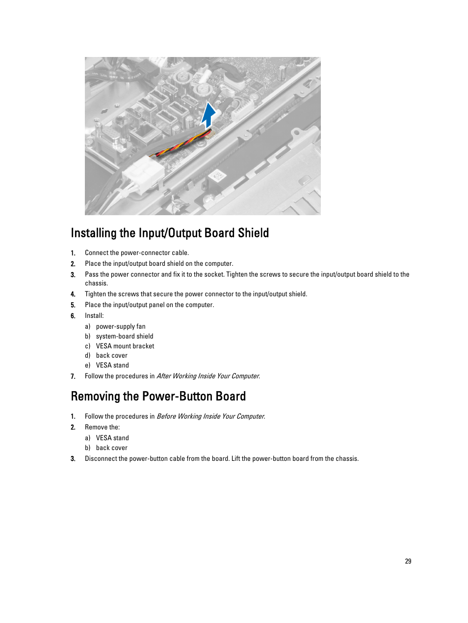 Installing the input/output board shield, Removing the power-button board | Dell OptiPlex 9010 All In One (Mid 2012) User Manual | Page 29 / 79