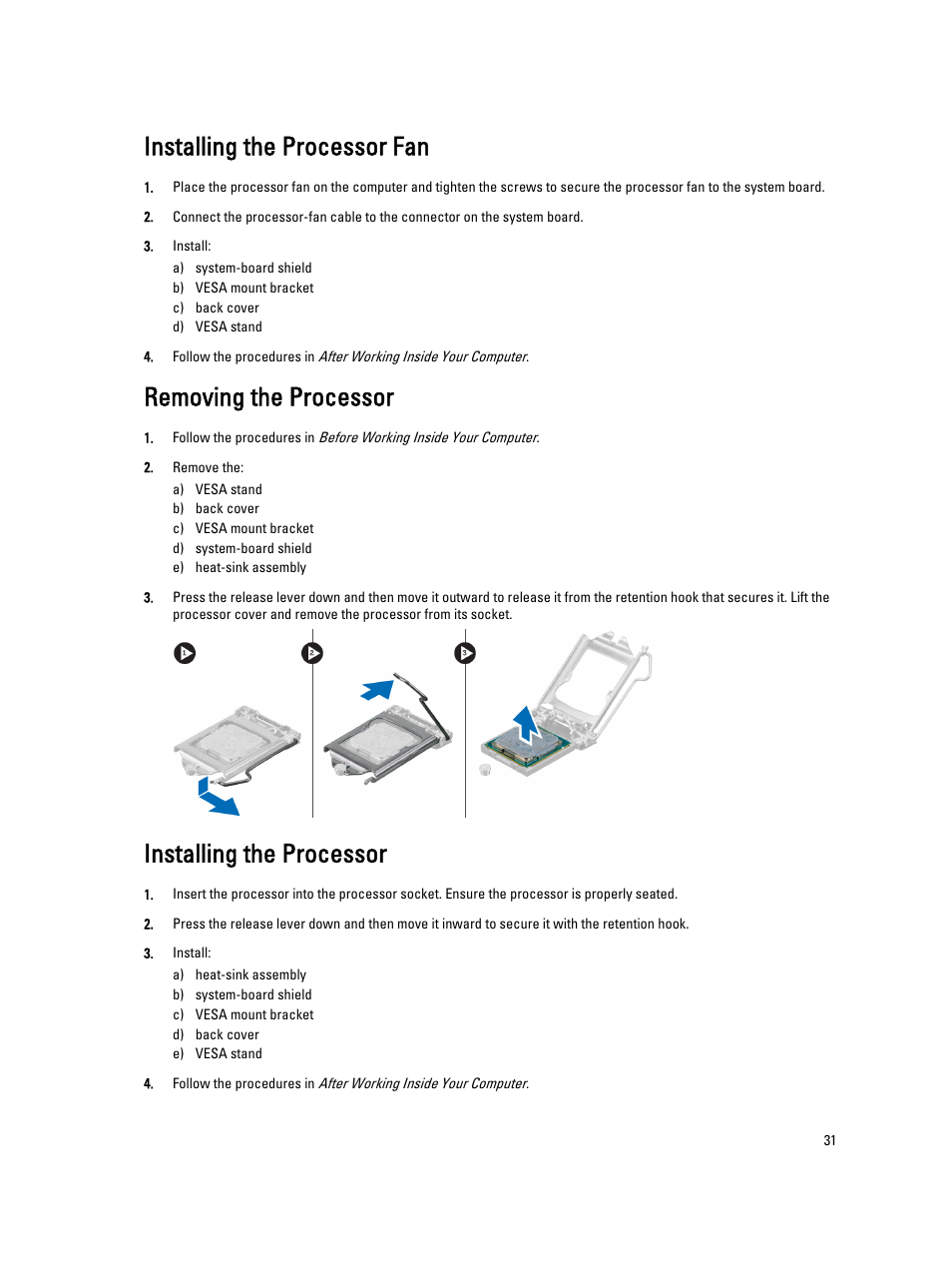 Installing the processor fan, Removing the processor, Installing the processor | Dell OptiPlex 9010 All In One (Mid 2012) User Manual | Page 31 / 79