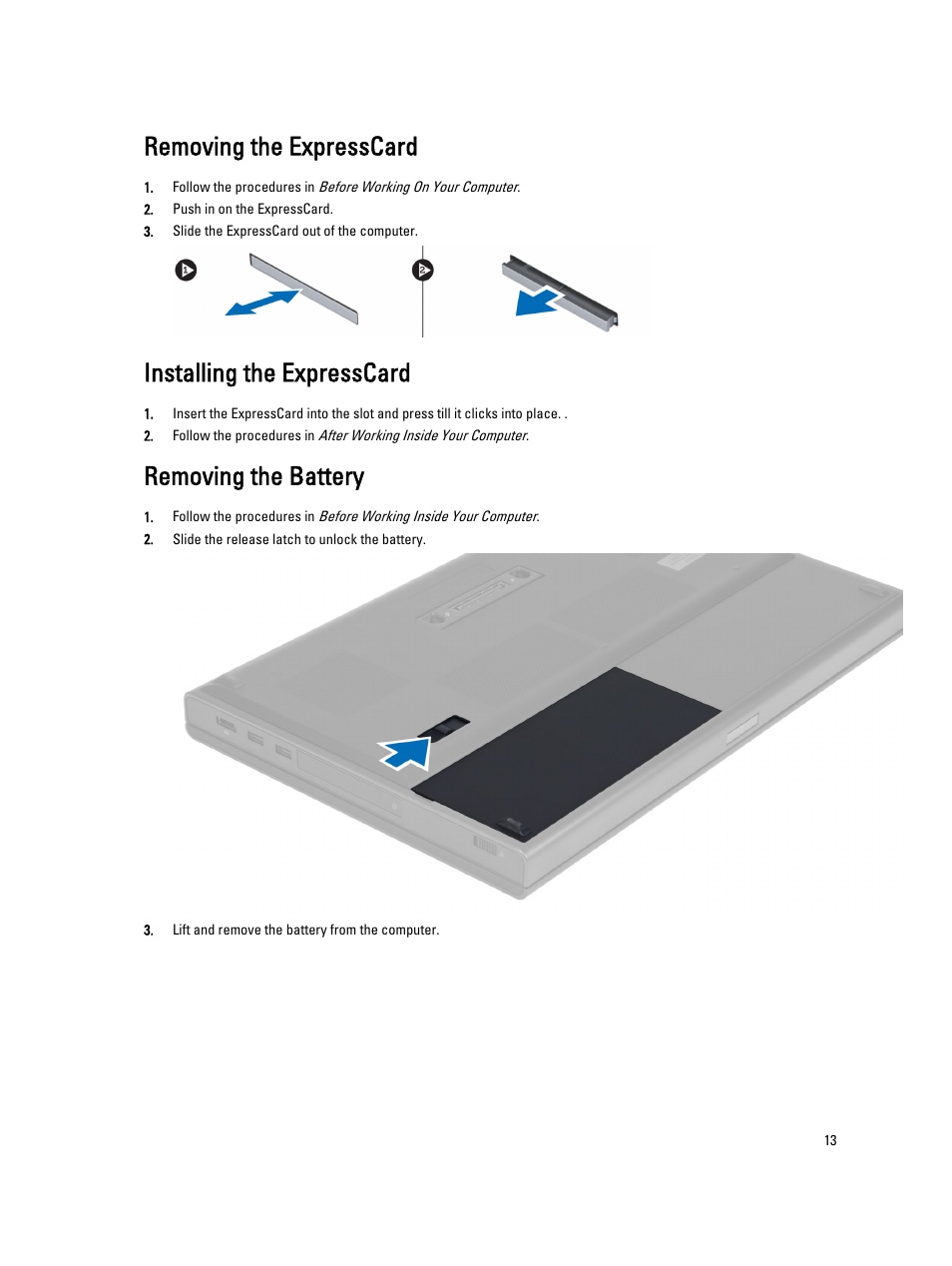 Removing the expresscard, Installing the expresscard, Removing the battery | Dell Precision M6800 (Late 2013) User Manual | Page 13 / 83