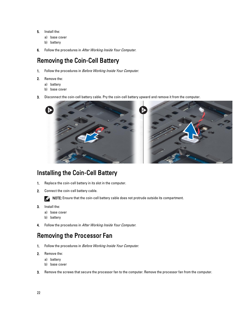 Removing the coin-cell battery, Installing the coin-cell battery, Removing the processor fan | Dell Precision M6800 (Late 2013) User Manual | Page 22 / 83