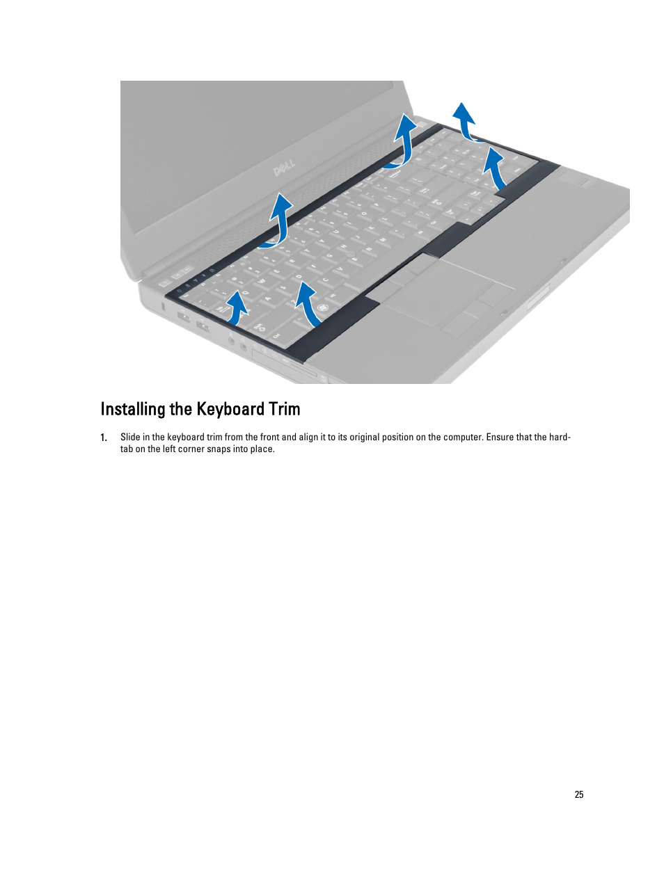 Installing the keyboard trim | Dell Precision M6800 (Late 2013) User Manual | Page 25 / 83