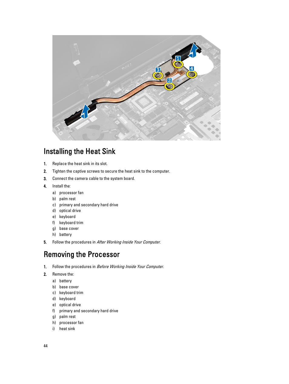 Installing the heat sink, Removing the processor | Dell Precision M6800 (Late 2013) User Manual | Page 44 / 83