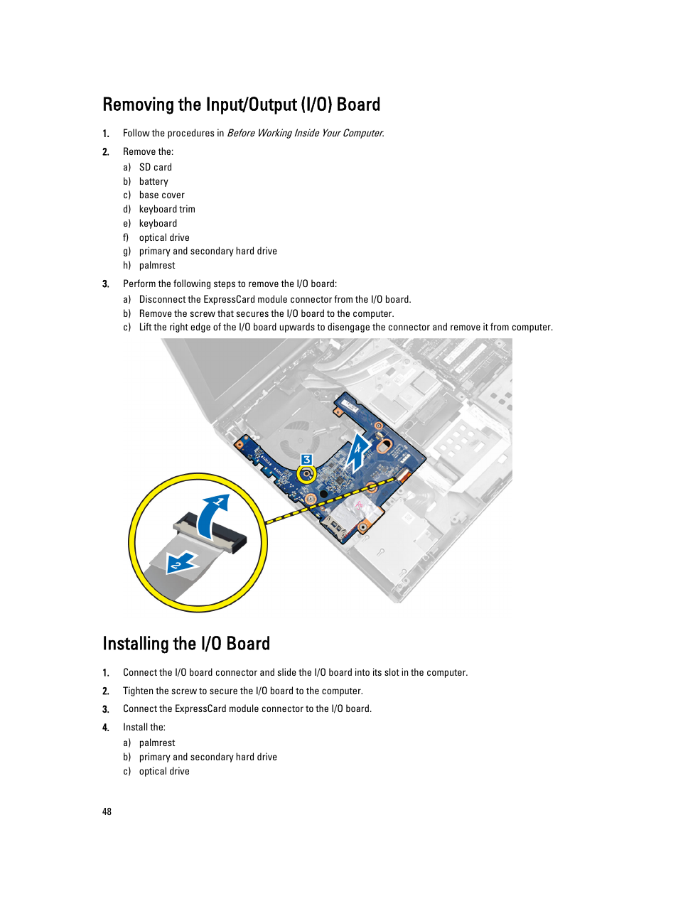 Removing the input/output (i/o) board, Installing the i/o board | Dell Precision M6800 (Late 2013) User Manual | Page 48 / 83