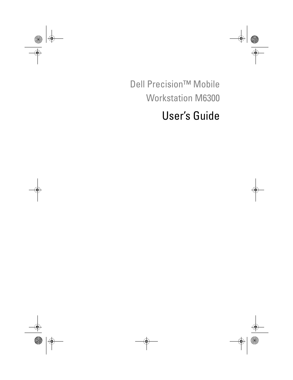 Dell Precision M6300 (Late 2007) User Manual | 268 pages