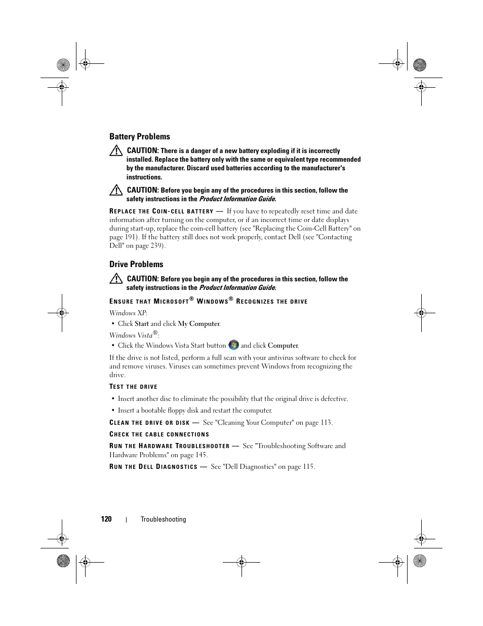 Battery problems, Drive problems | Dell Precision M6300 (Late 2007) User Manual | Page 120 / 268