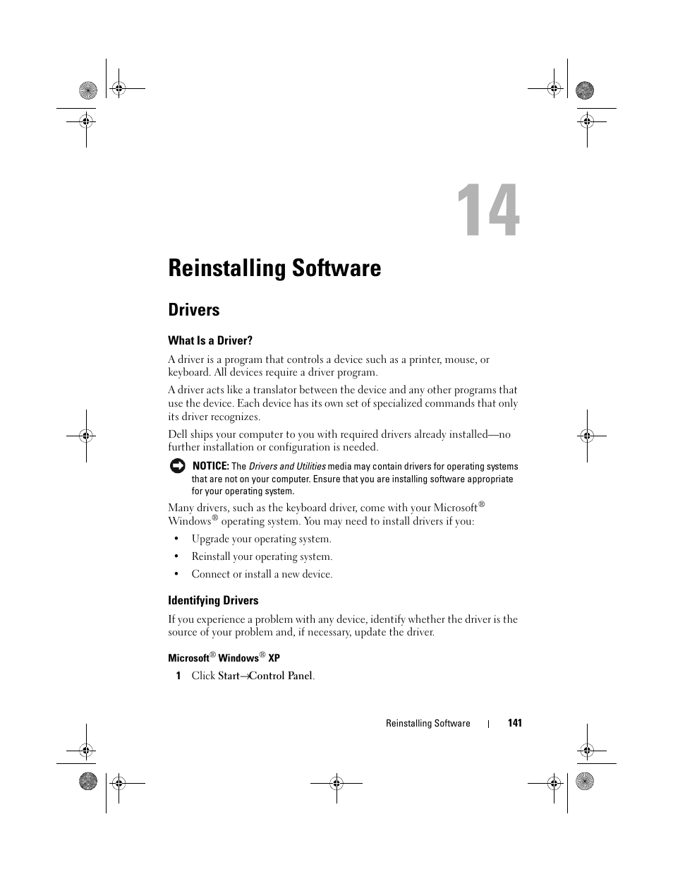 Reinstalling software, Drivers, What is a driver | Identifying drivers | Dell Precision M6300 (Late 2007) User Manual | Page 141 / 268